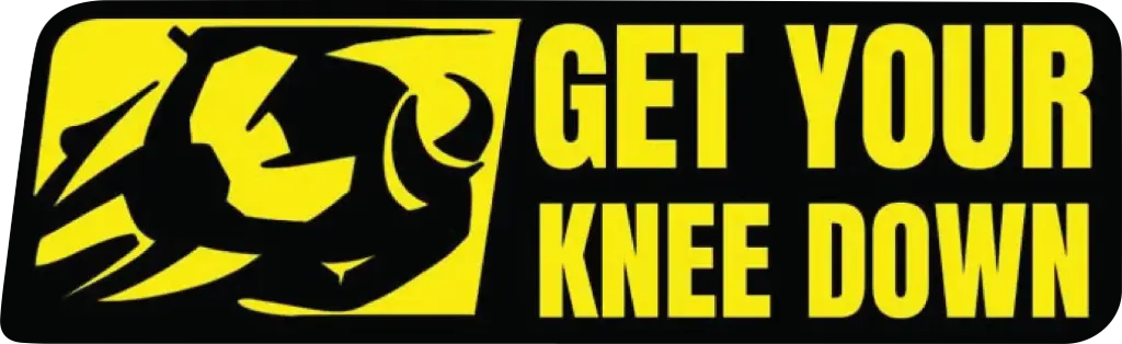 get your knees down