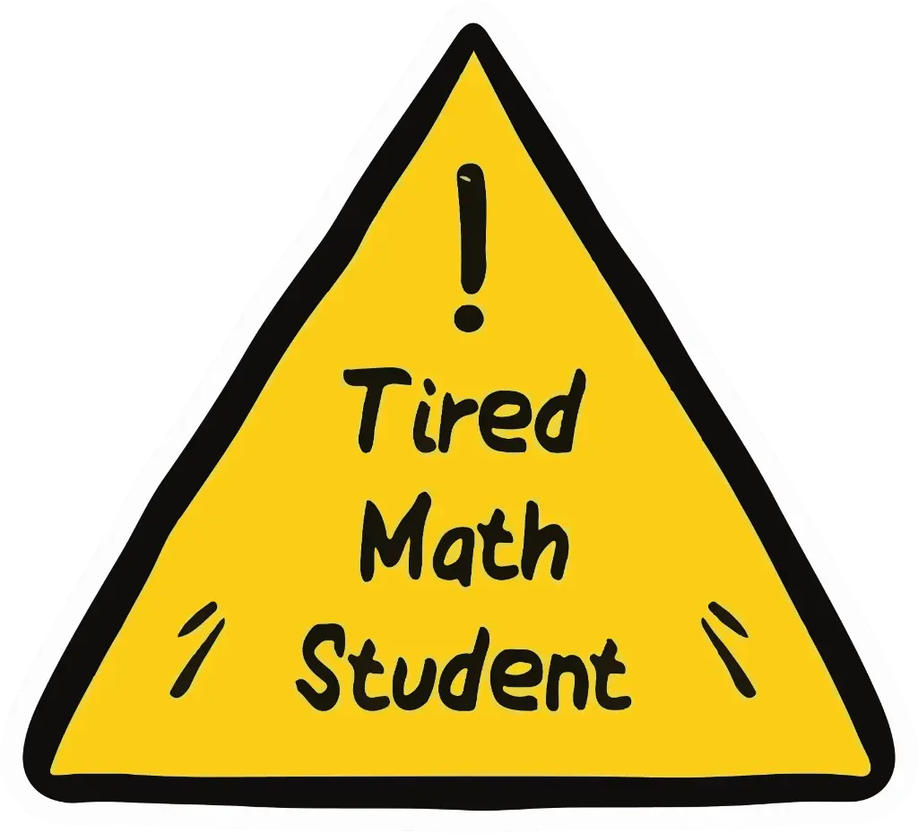 Tired Math Student