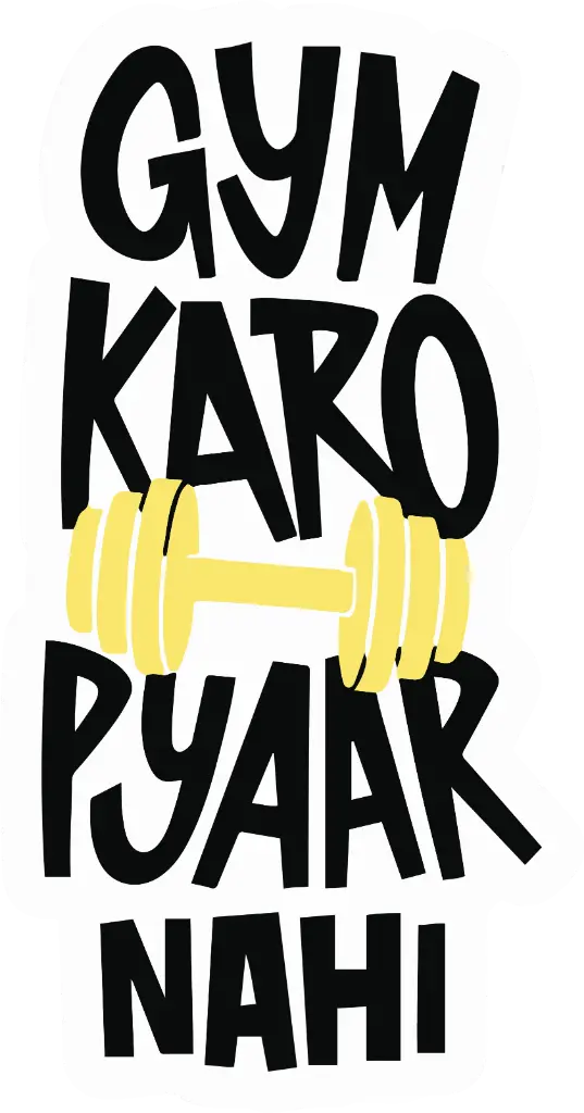 Gym Karo Pyaar Nahi