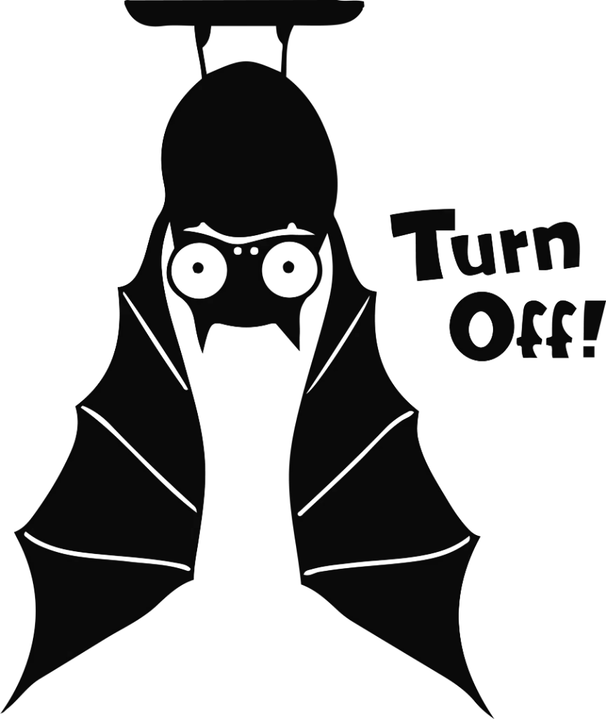 Turn Off!