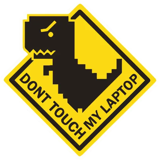 Don't touch My Laptop