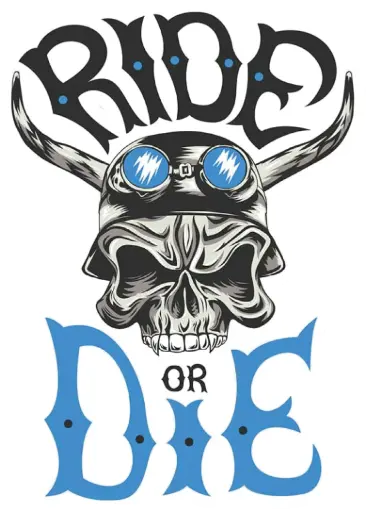 Ride or Die